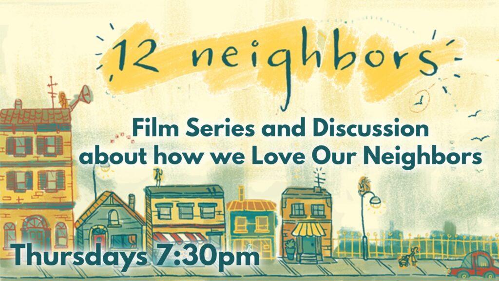 12 neighbors promo graphic