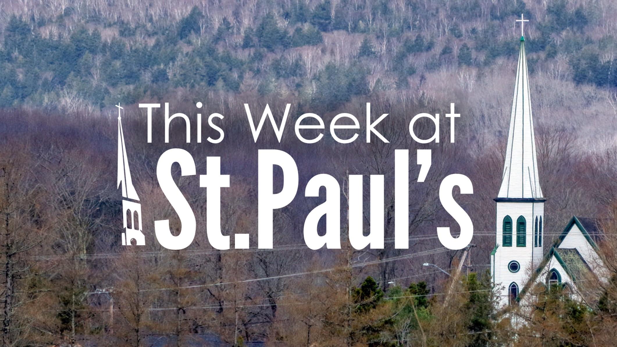 This Week at St. Paul’s (Week of March 11)